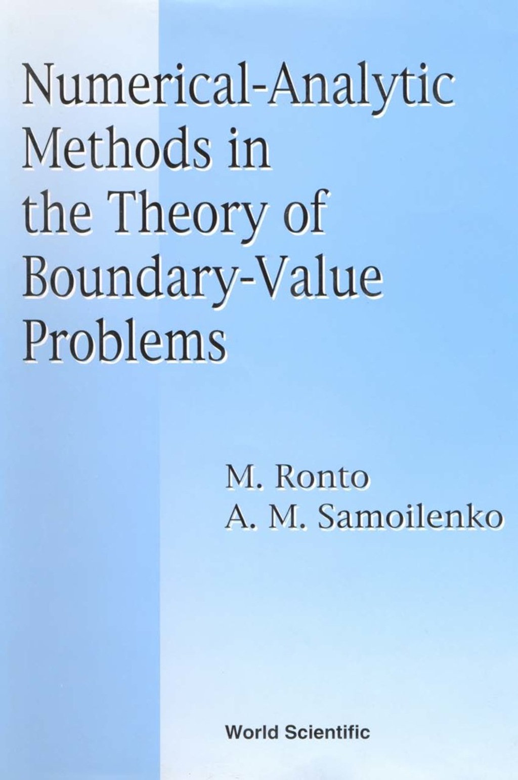 Numerical-analytic Methods In Theory Of Boundary- Value Problems 1st Edition