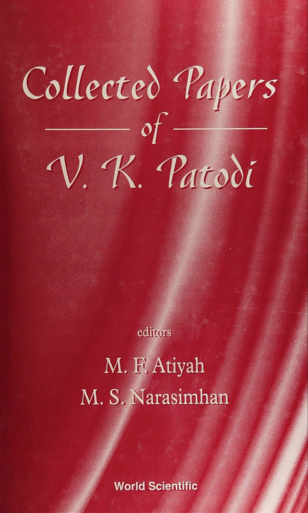 COLLECTED PAPERS OF V K PATODI(B/H) 