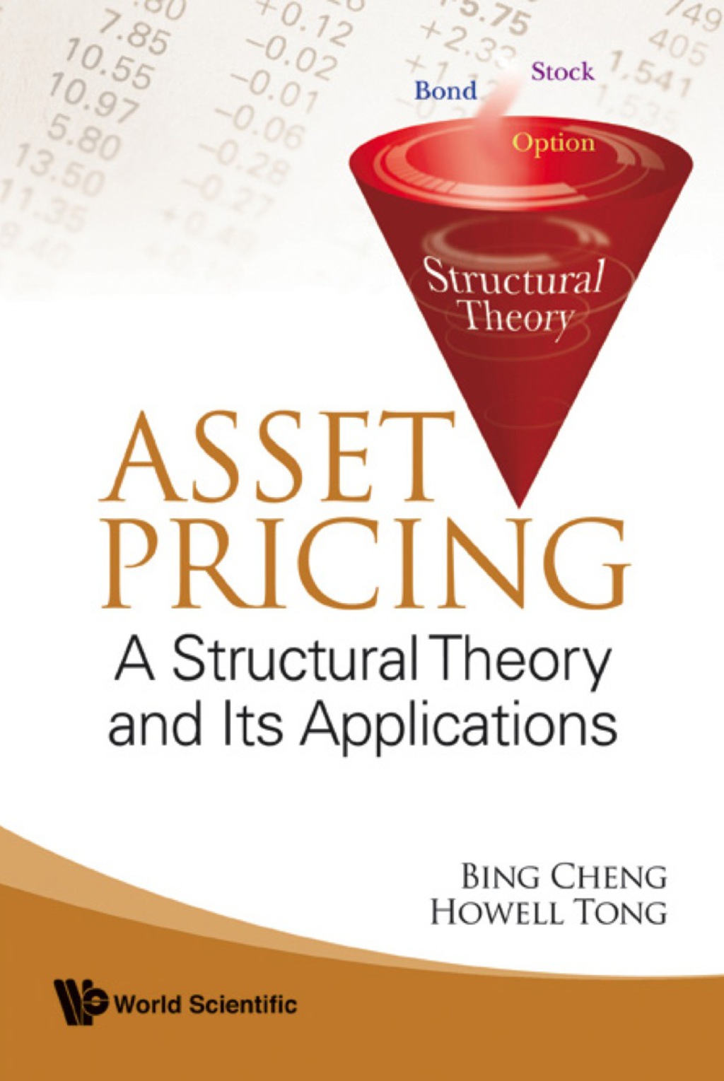 Asset Pricing: A Structural Theory And Its Applications 