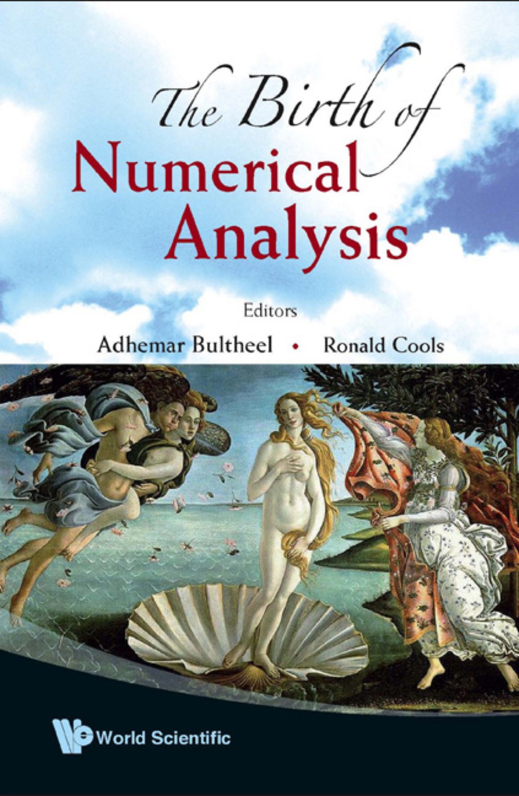 Birth Of Numerical Analysis, The 