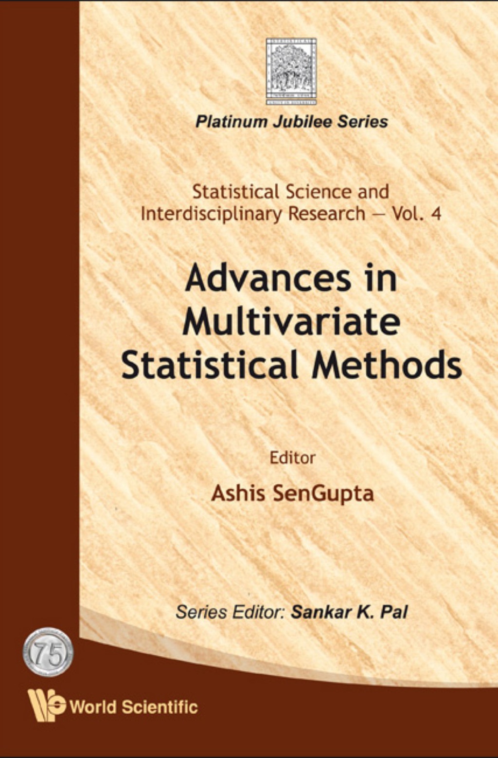 Advances In Multivariate Statistical Methods 