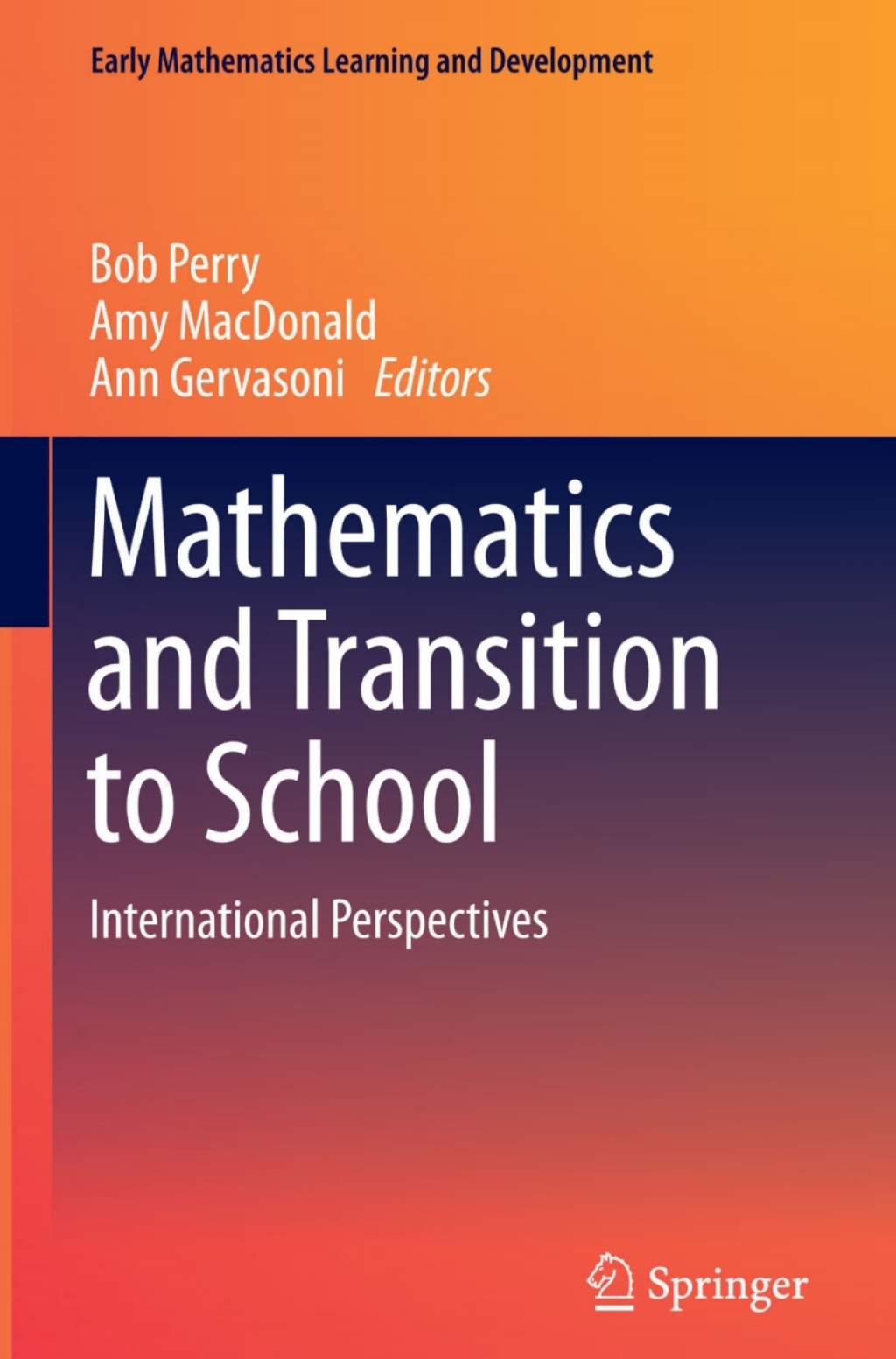 Mathematics and Transition to School International Perspectives 