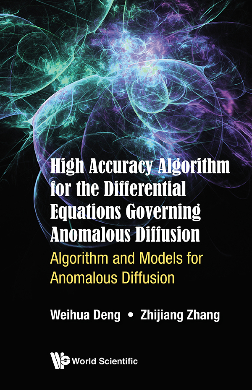 High Accuracy Algorithm for the Differential Equations Governing Anomalous Diffusion: Algorithm and Models for Anomalous Diffusion 
