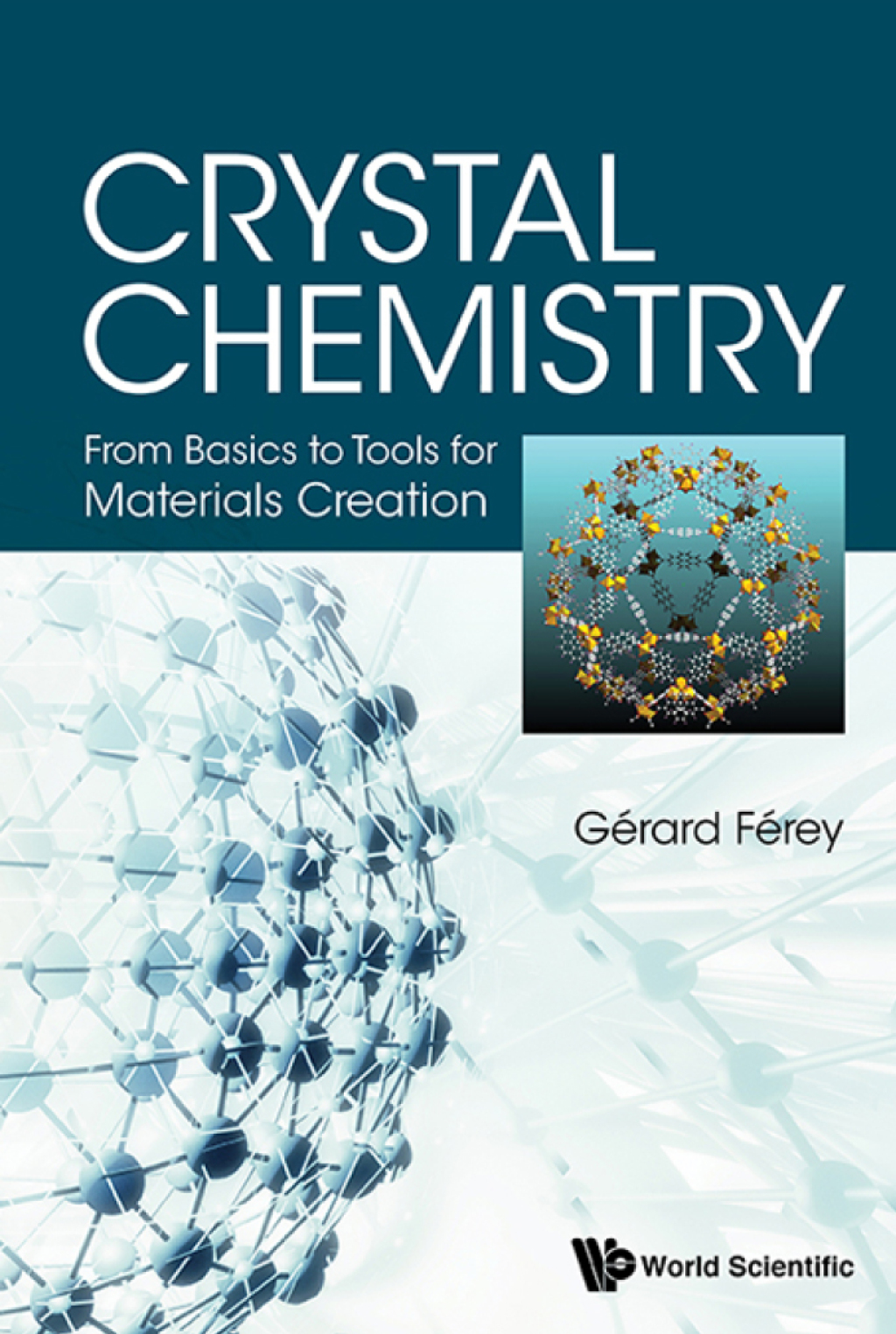 Crystal Chemistry: From Basics to Tools for Materials Creation 