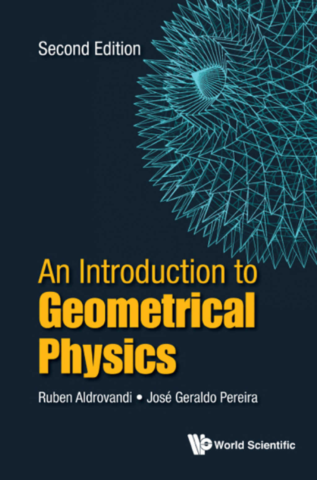 An Introduction to Geometrical Physics 2nd Edition
