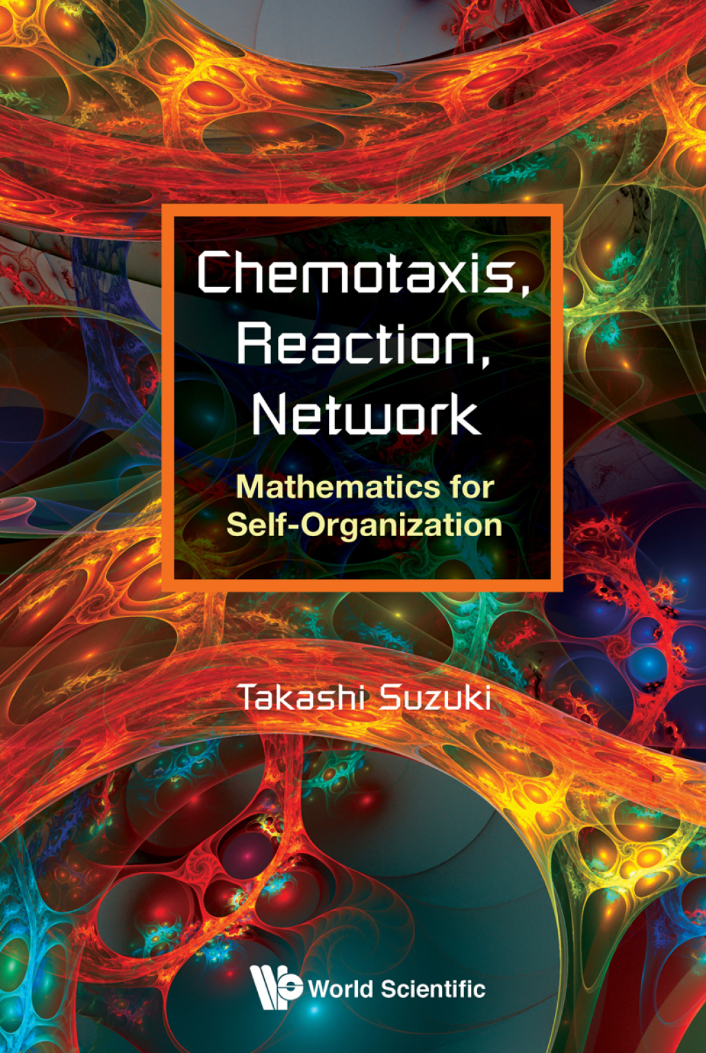 Chemotaxis, Reaction, Network: Mathematics for Self-Organization 