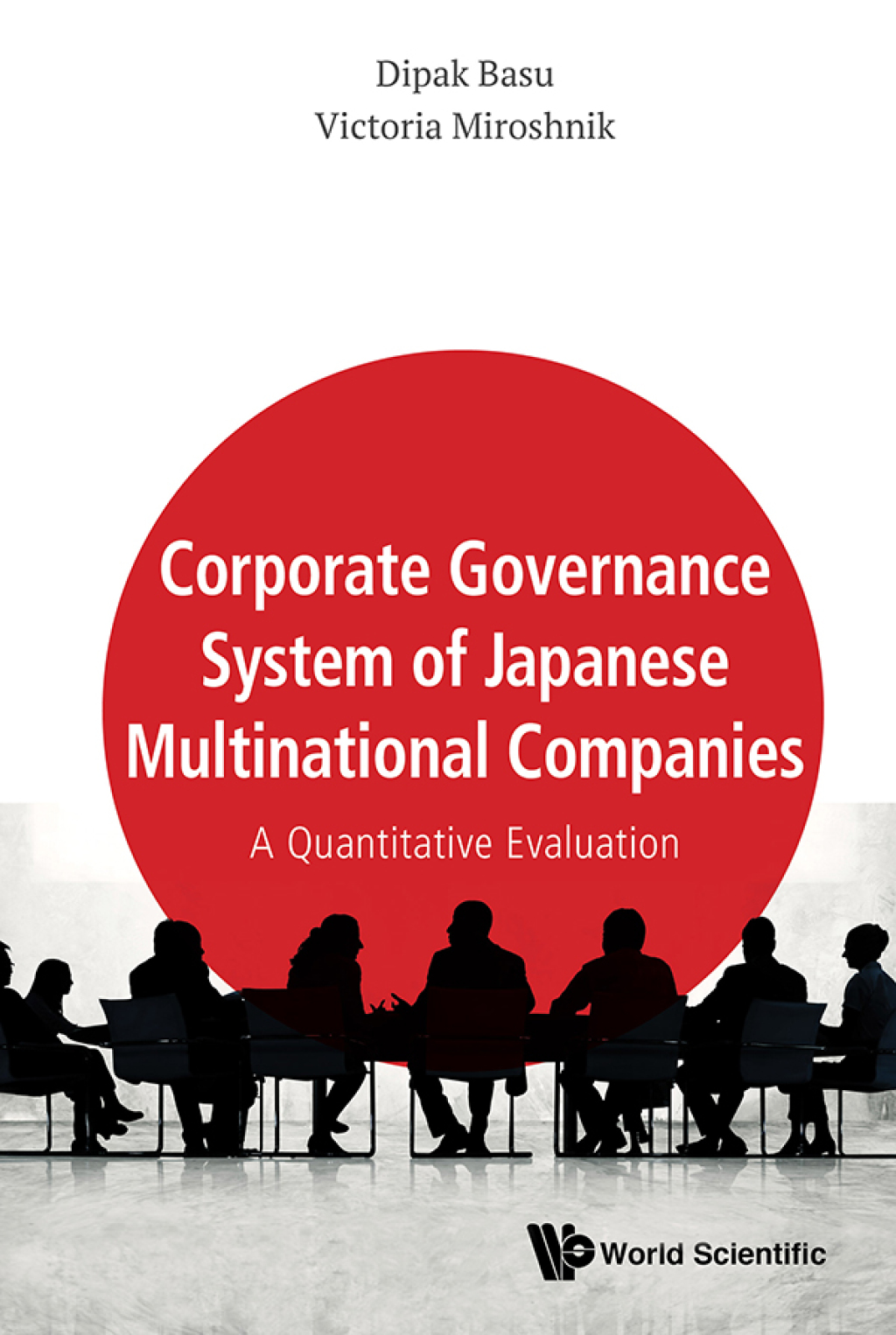 CORPORATE GOVERNANCE SYSTEM OF JPN MULTINATIONAL COMPANIES A Quantitative Evaluation 