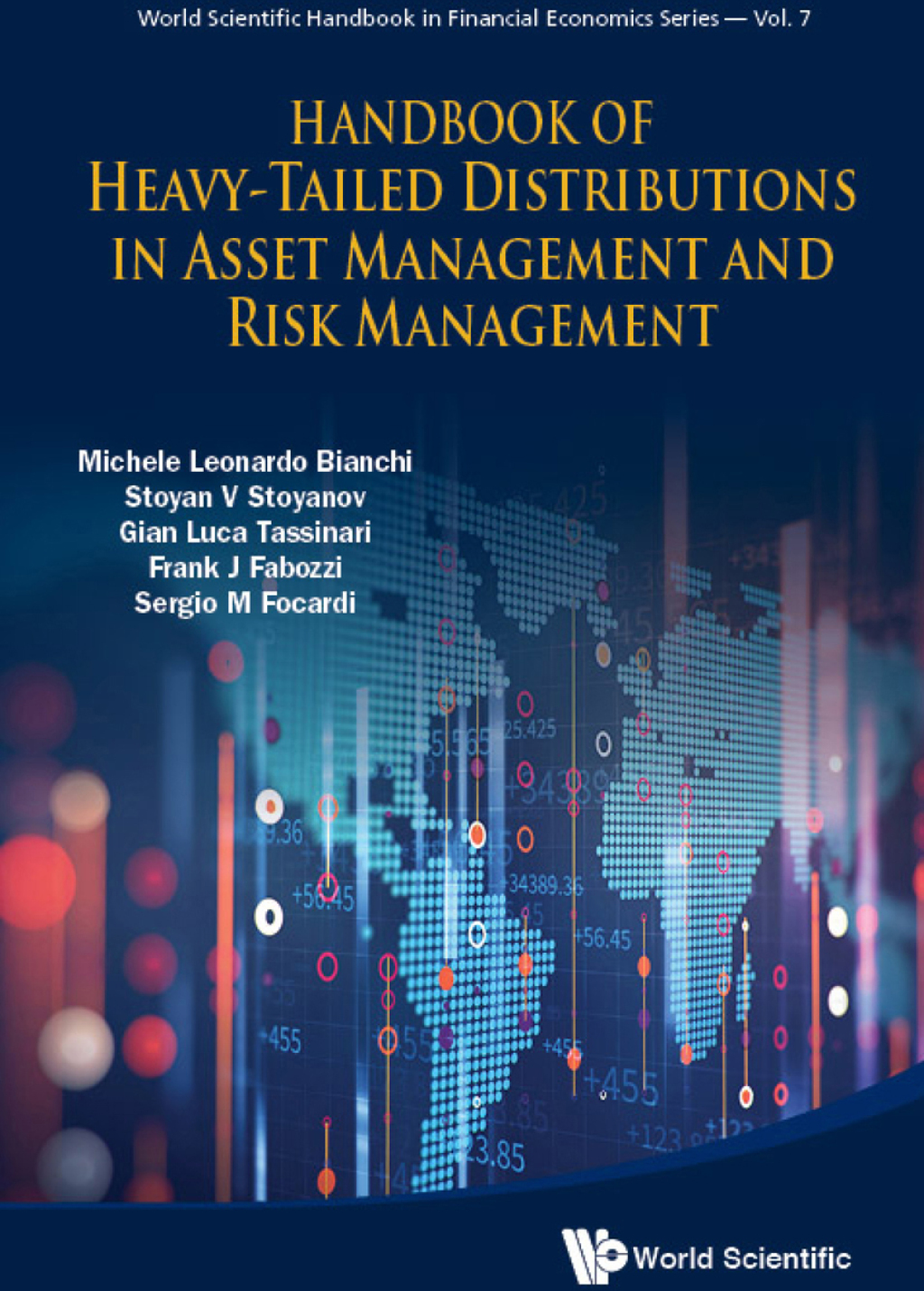 Handbook of Heavy-Tailed Distributions in Asset Management and Risk Management 
