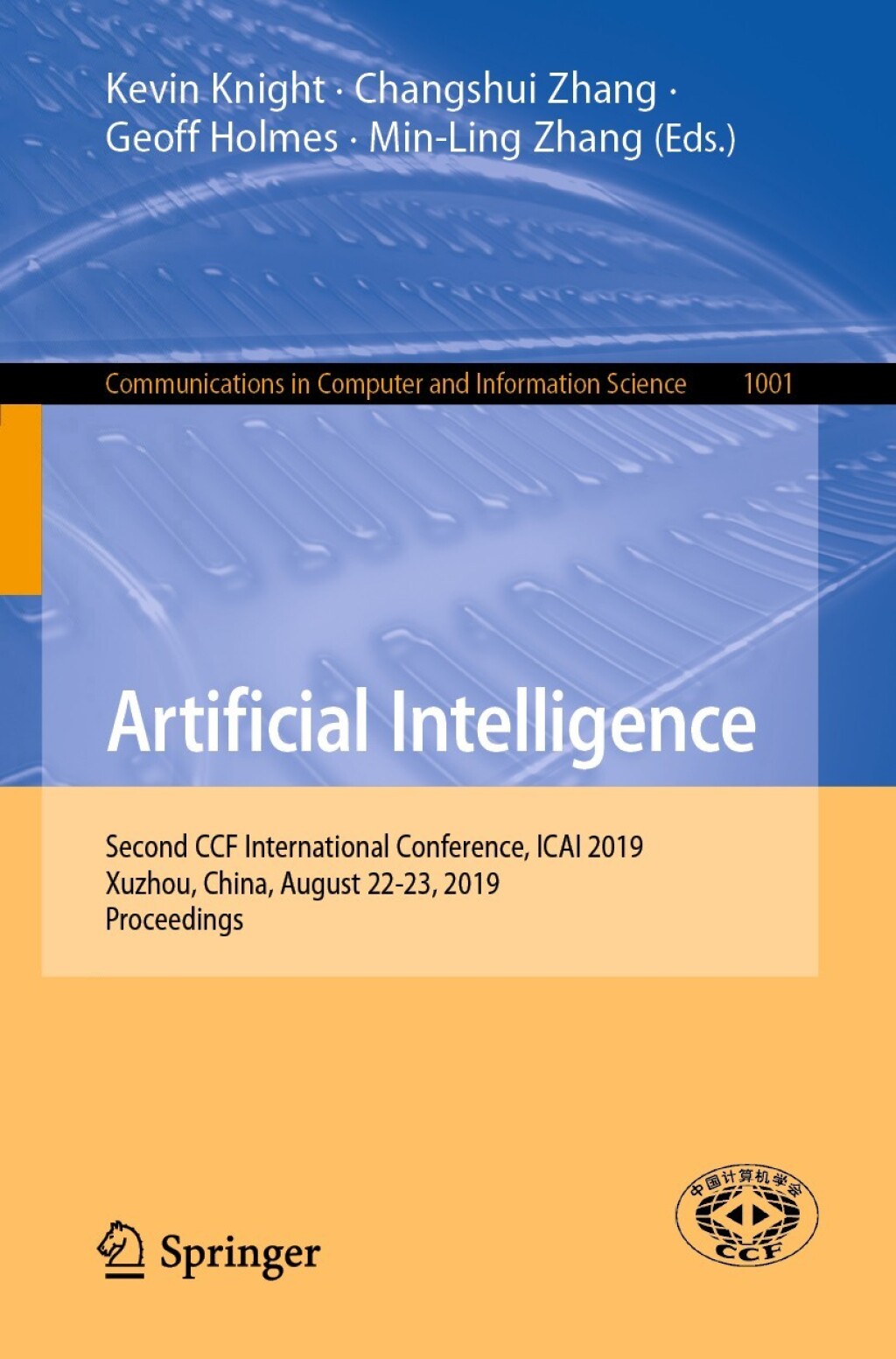 Artificial Intelligence Second CCF International Conference, ICAI 2019, Xuzhou, China, August 22-23, 2019, Proceedings 