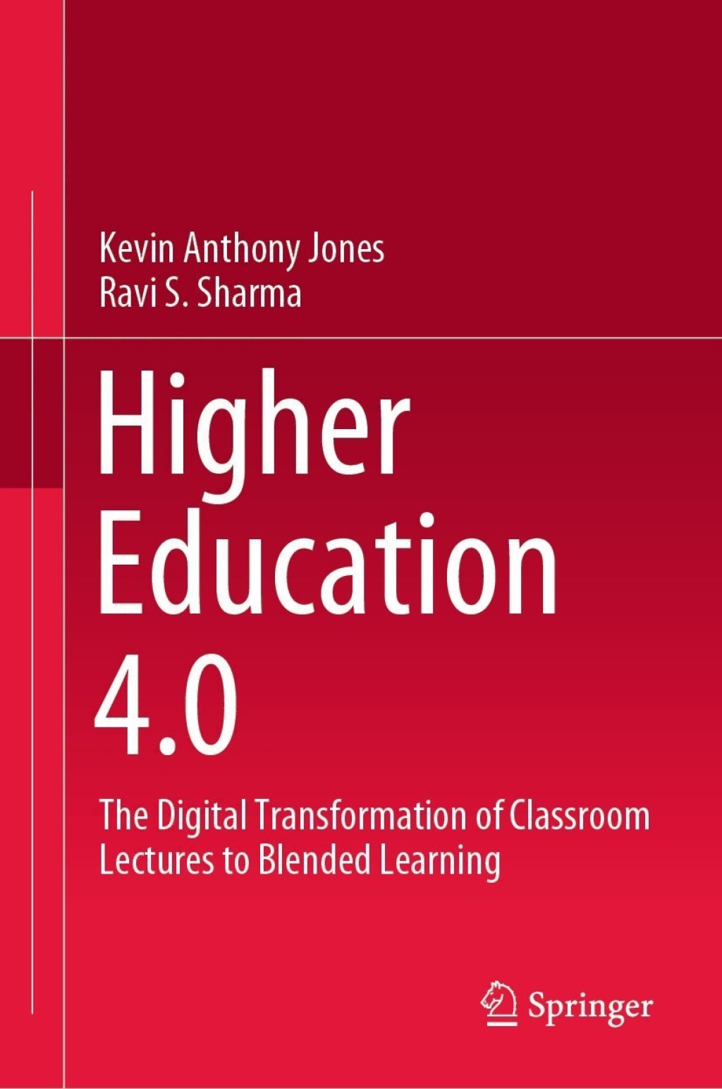 Higher Education 4.0 The Digital Transformation of Classroom Lectures to Blended Learning 