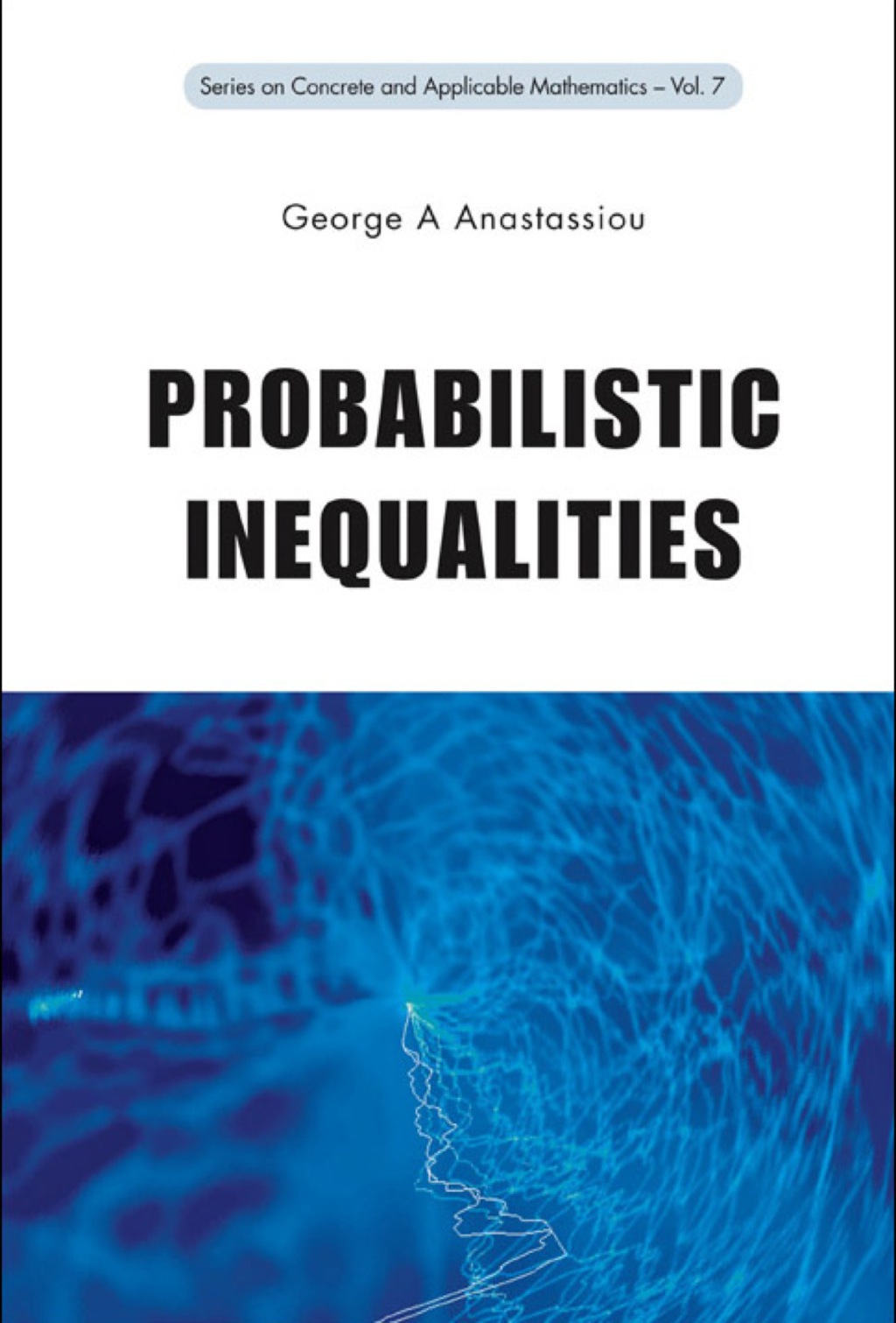 Probabilistic Inequalities 