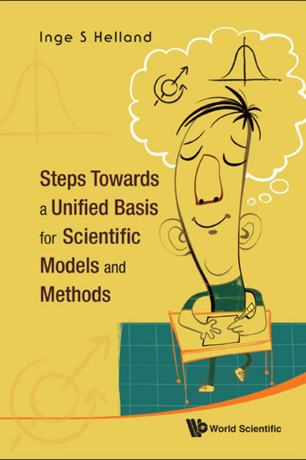 Steps Towards A Unified Basis For Scientific Models And Methods 
