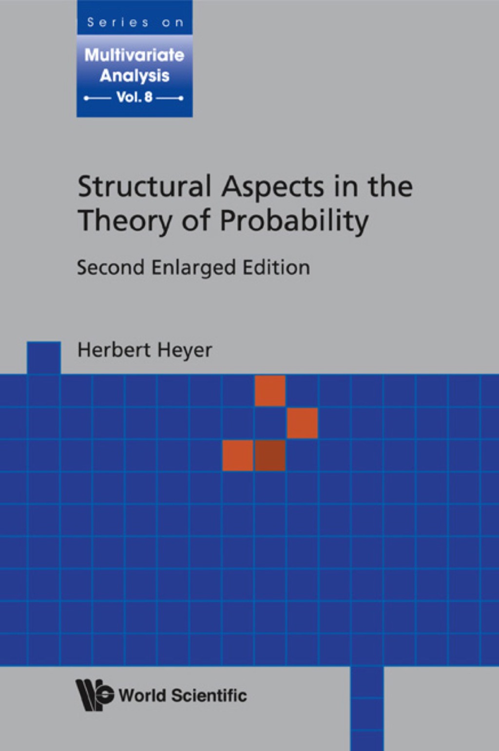 Structural Aspects In The Theory Of Probability (2nd Enlarged Edition) 2nd Edition
