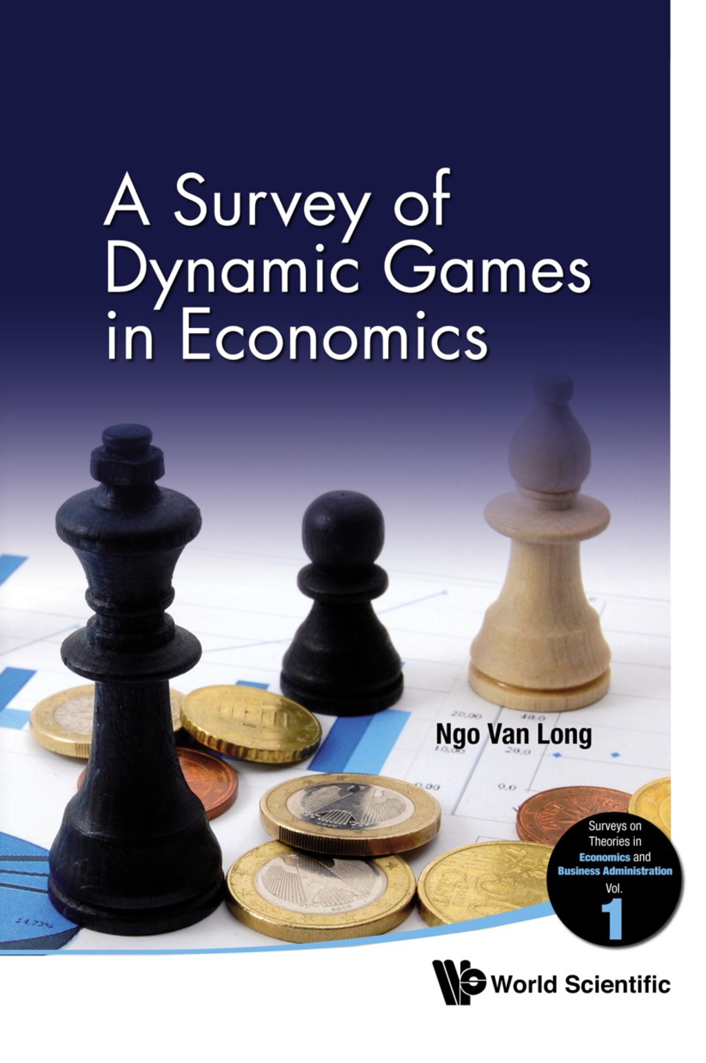Survey Of Dynamic Games In Economics, A 