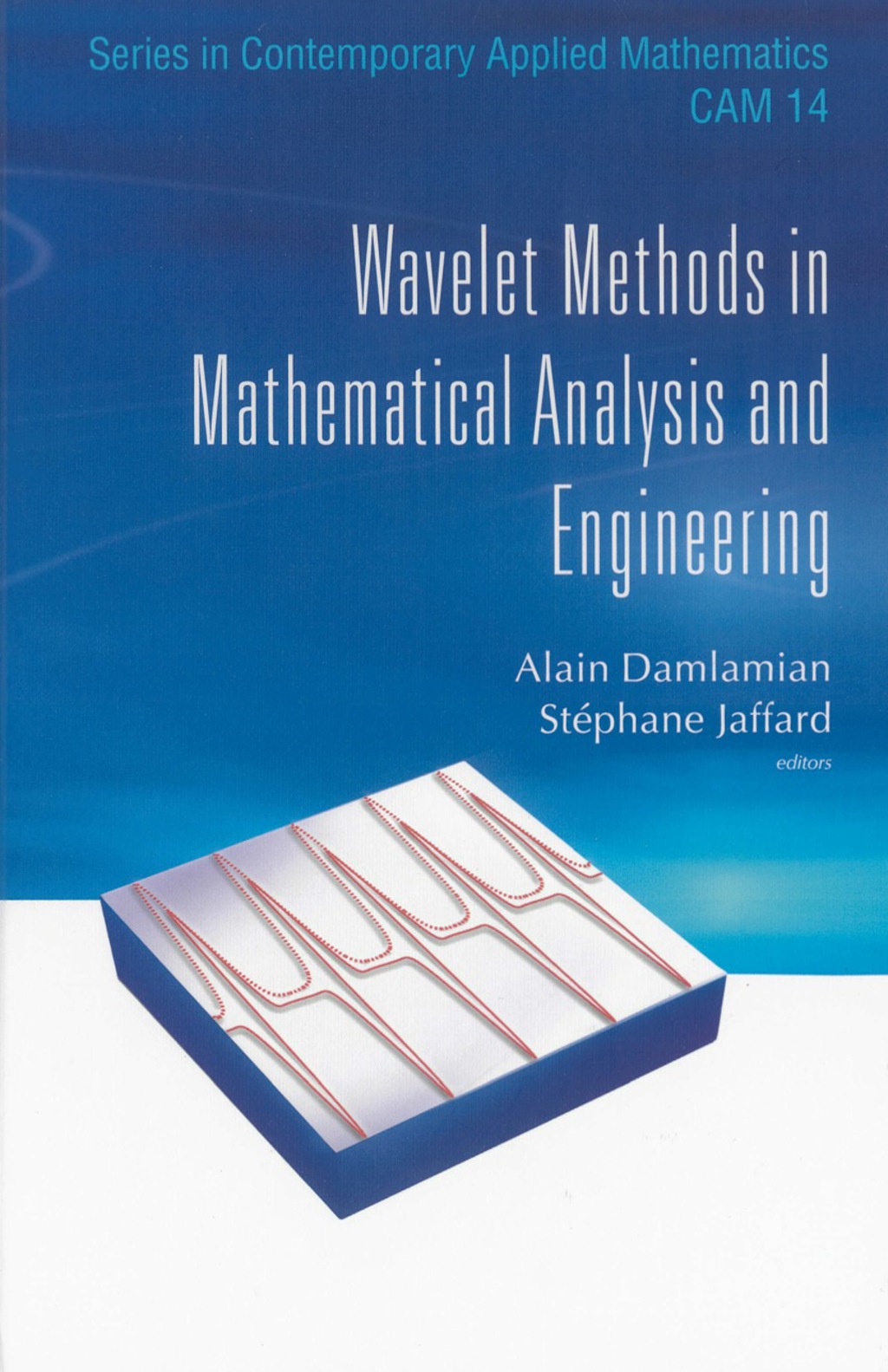 WAVELET METHODS IN MATH ANAL & ENG (V14) 