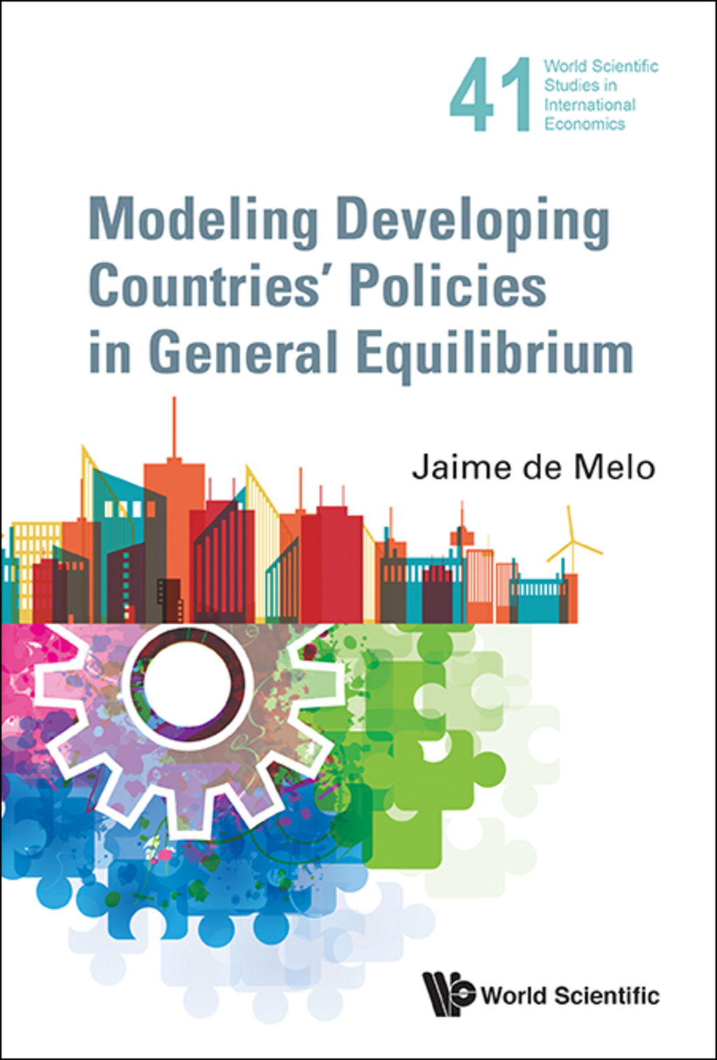 MODELING DEVELOPING COUNTRIES' POLICIES GENERAL EQUILIBRIUM 
