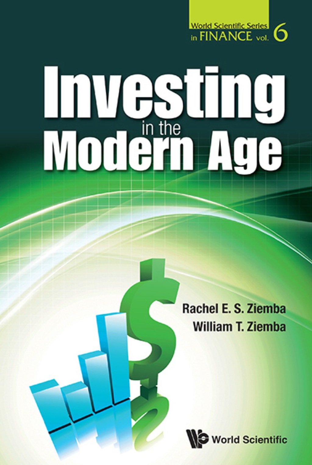 INVESTING IN THE MODERN AGE 