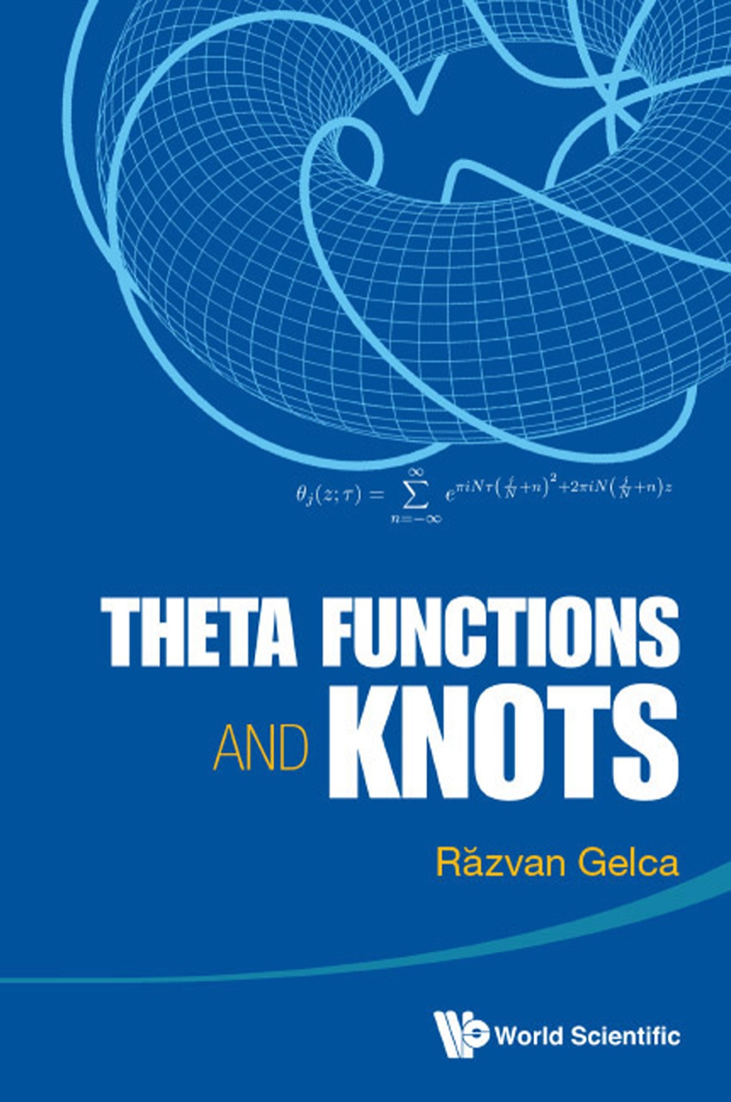 Theta Functions and Knots 