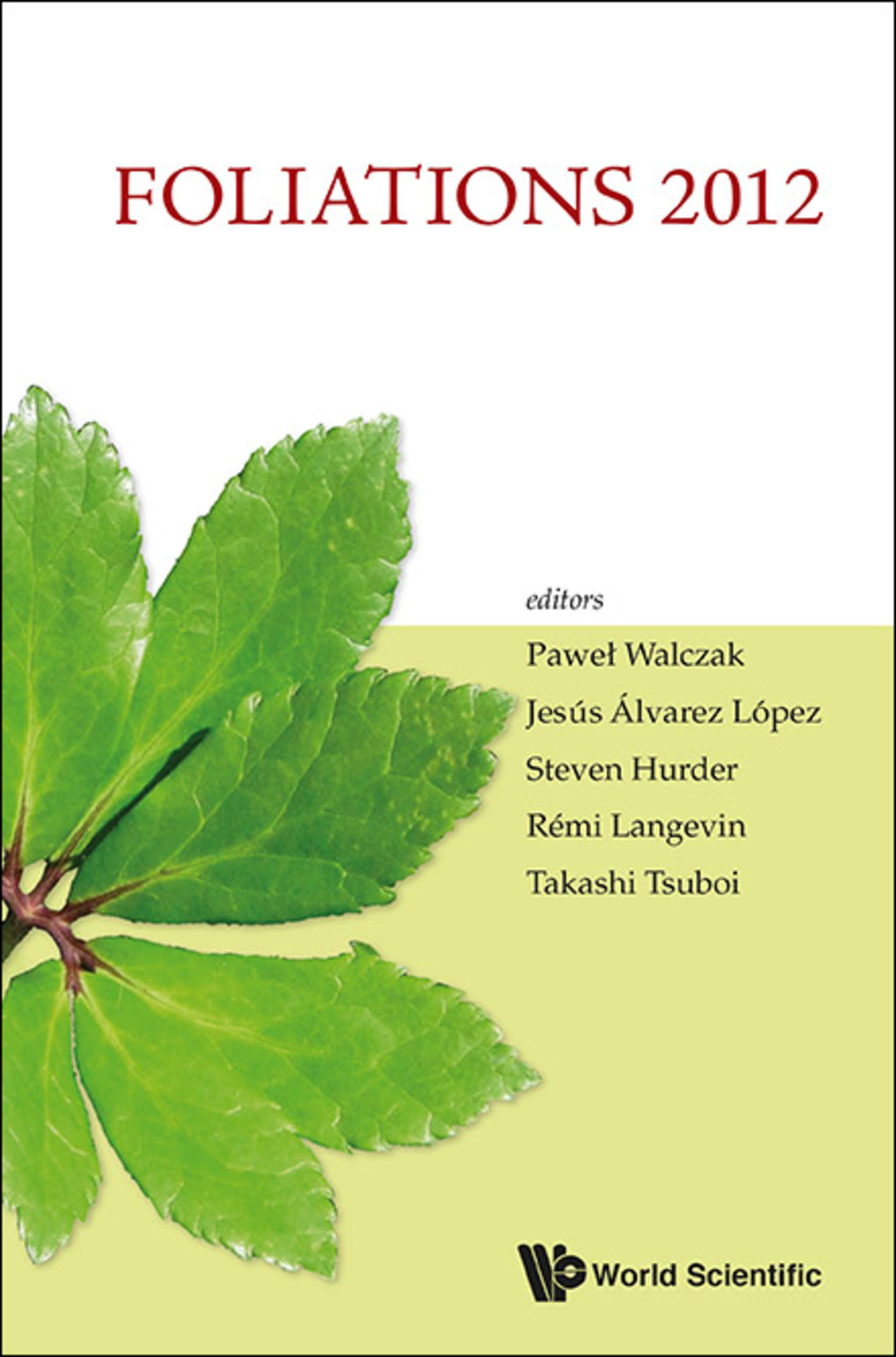 Foliations 2012 