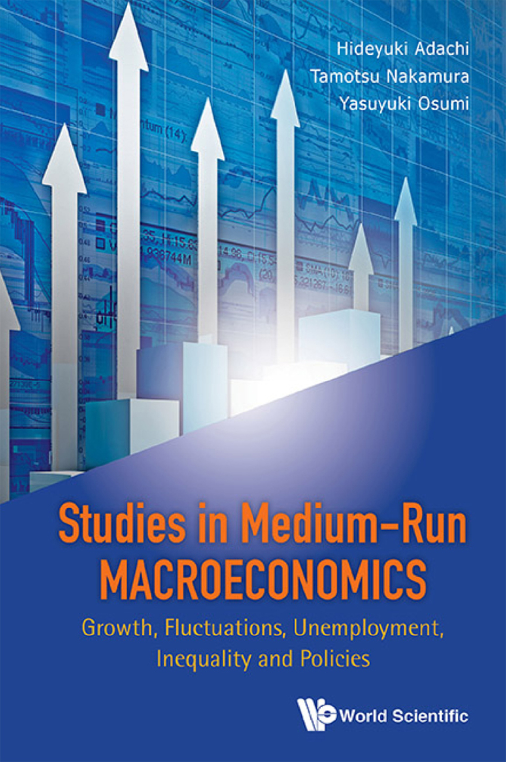 STUDIES IN MEDIUM-RUN MACROECONOMICS Growth, Fluctuations, Unemployment, Inequality and Policies 