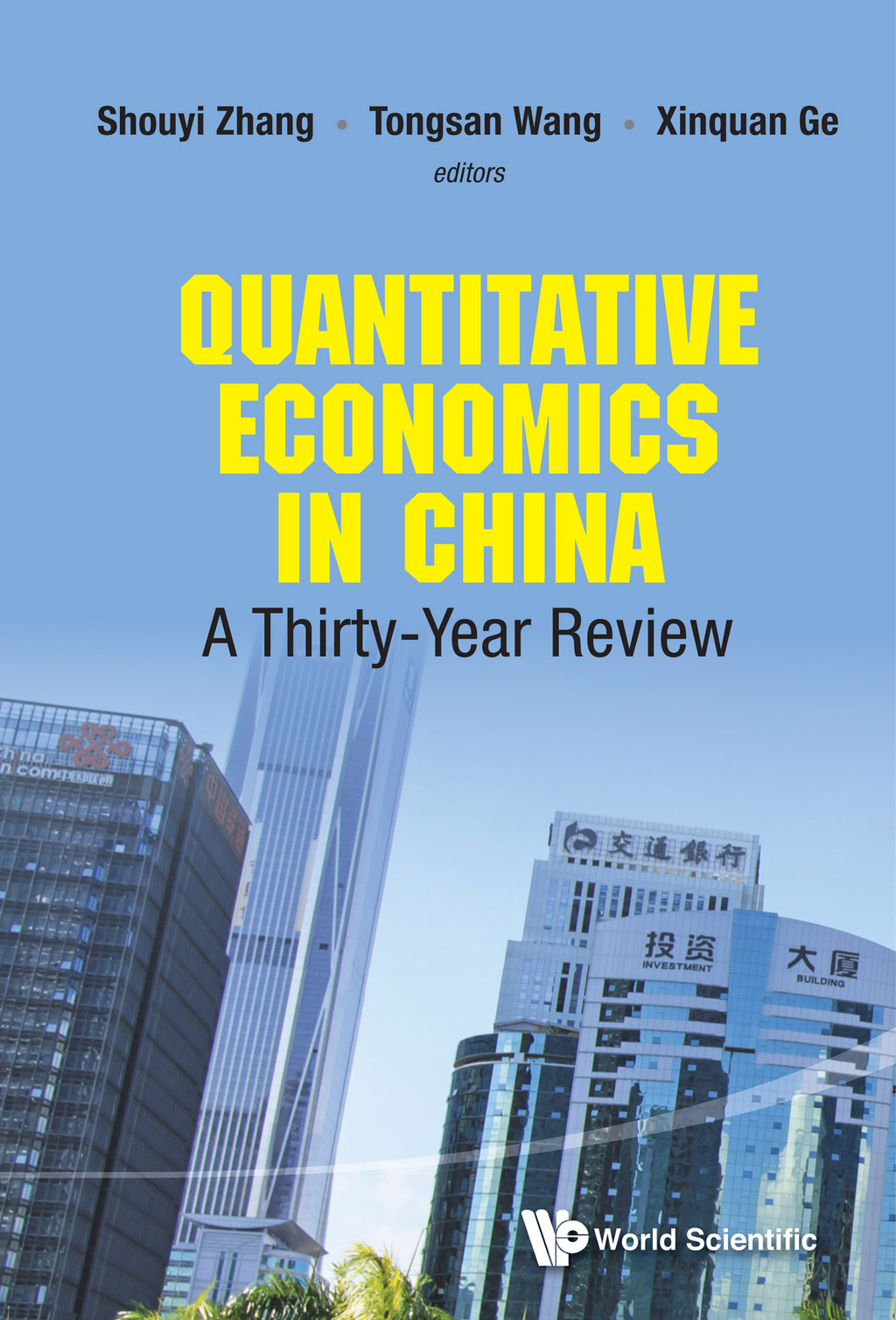 Quantitative Economics in China: A Thirty-Year Review 