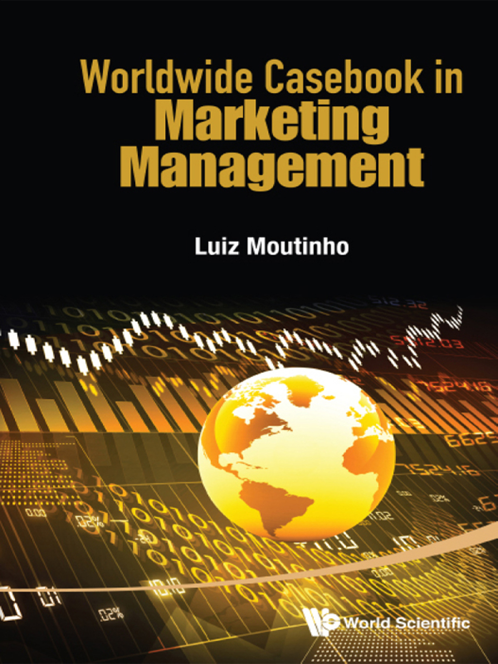 WORLDWIDE CASEBOOK IN MARKETING MANAGEMENT 