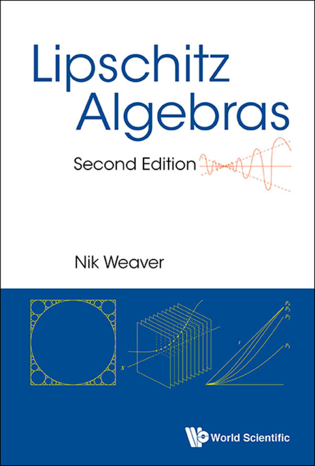 Lipschitz Algebras 2nd Edition