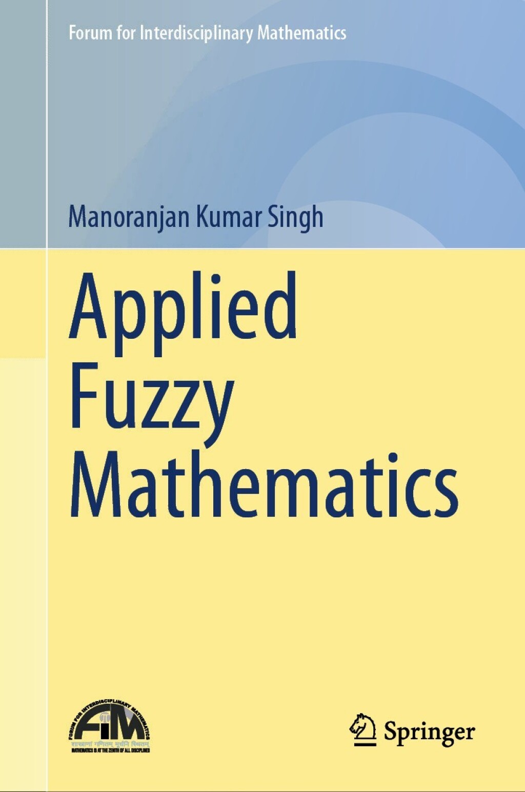 Applied Fuzzy Mathematics 