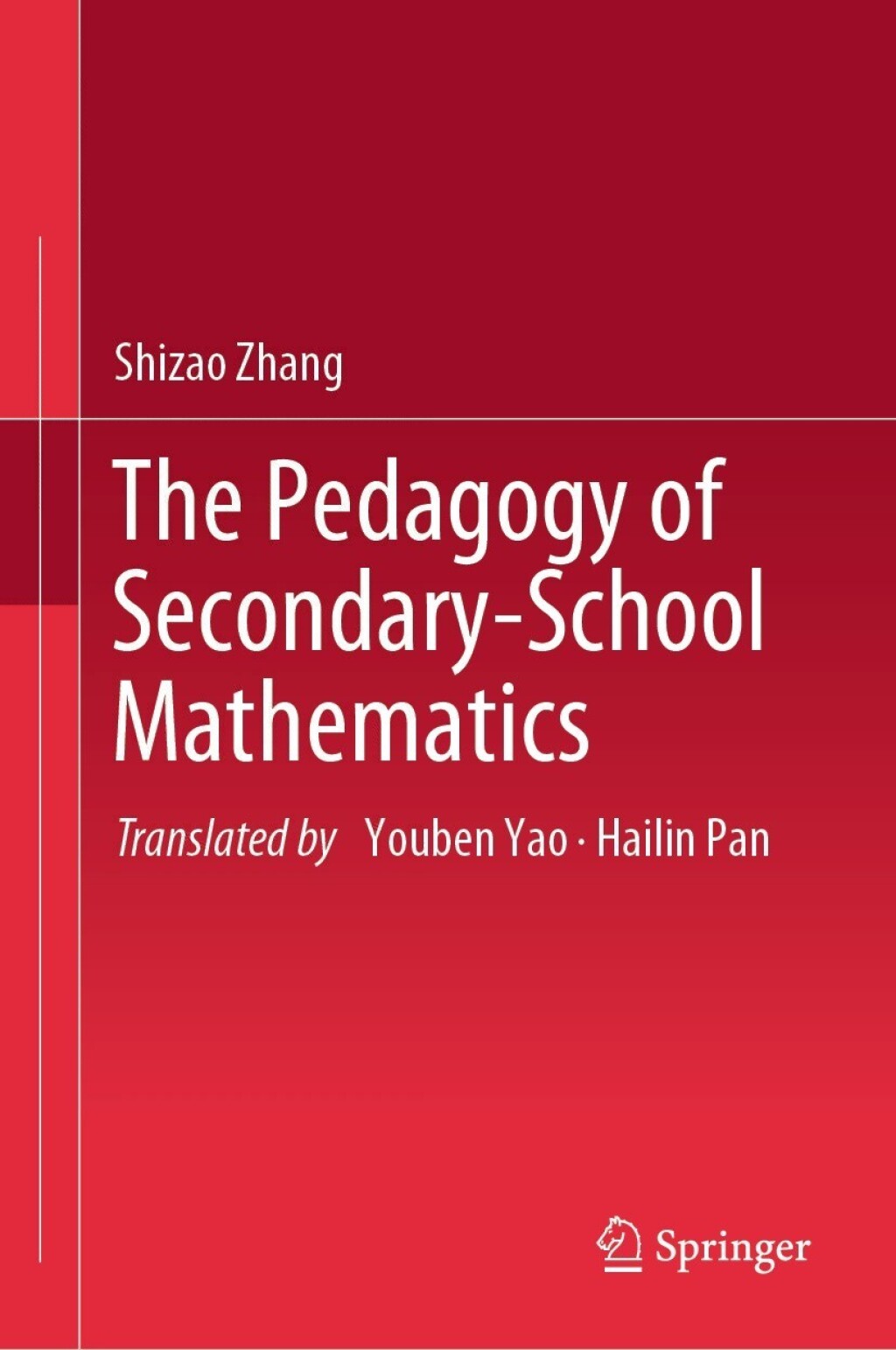 The Pedagogy of Secondary-School Mathematics 
