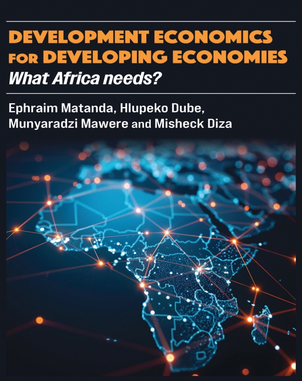 Development Economics for Developing Economies 