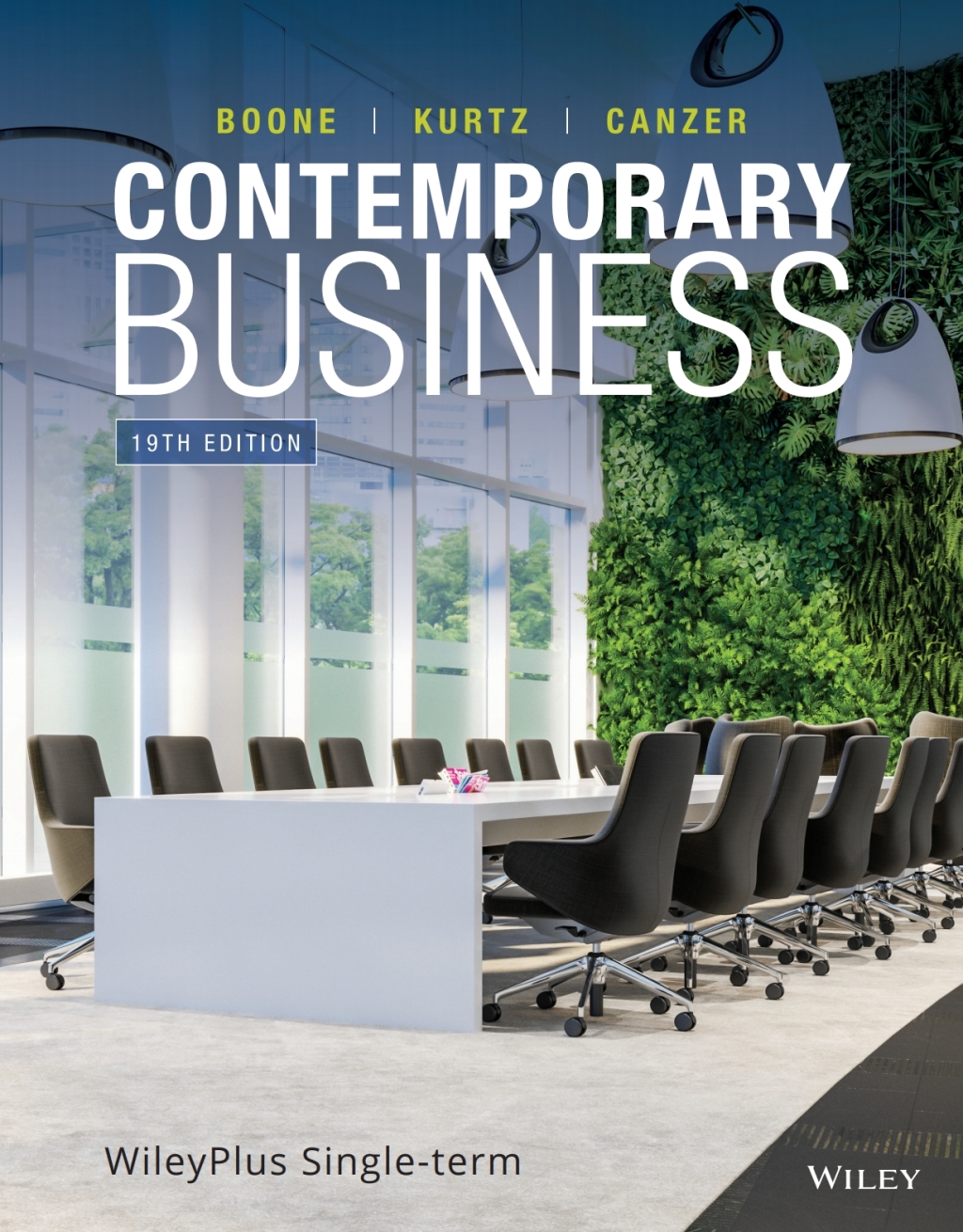 Contemporary Business, 19e WileyPLUS Single-term 19th Edition