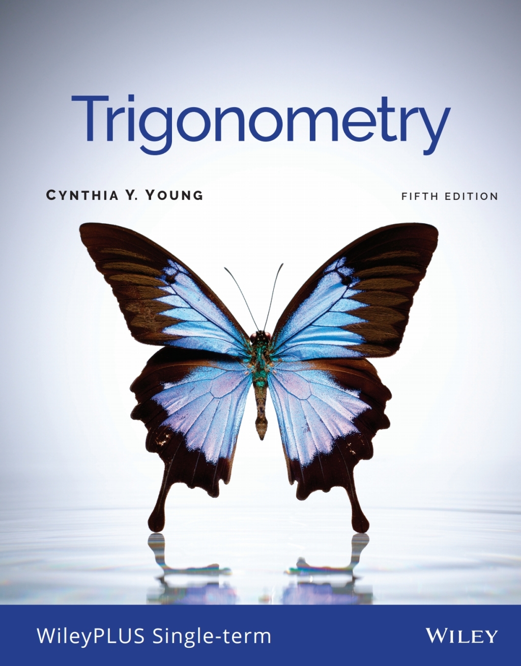 Trigonometry, 5e WileyPLUS Single-term 5th Edition