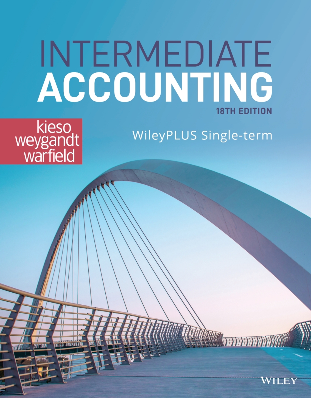 Intermediate Accounting WileyPLUS Single-term 18th Edition
