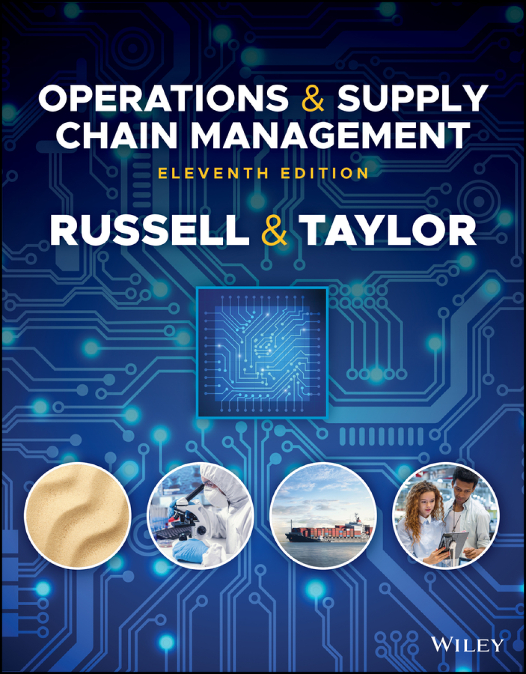 Operations and Supply Chain Management, WileyPLUS Single-term 11th Edition