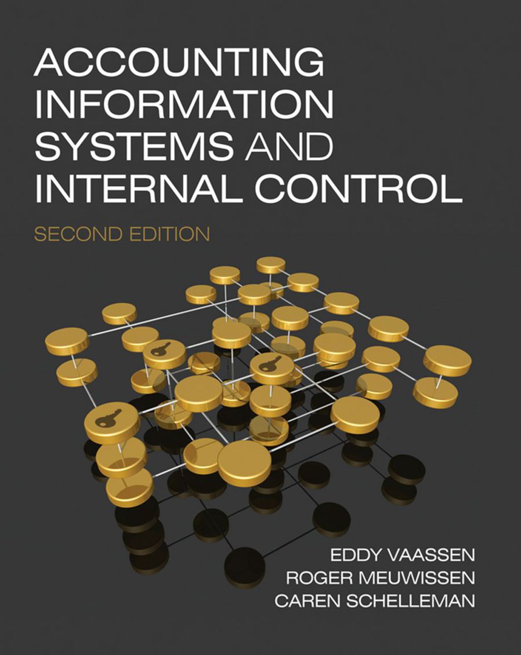 Accounting Information Systems and Internal Control 2nd Edition