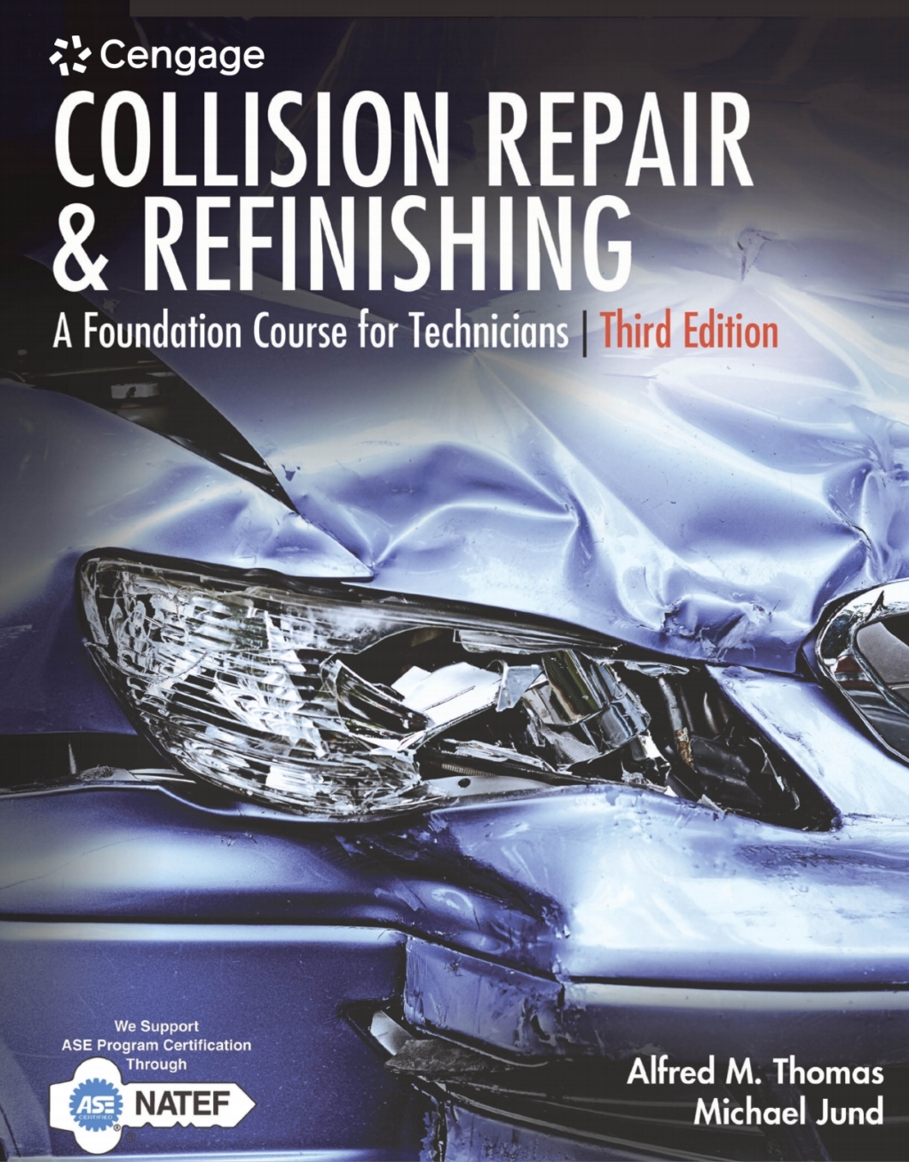 MindTap Automotive, 2 terms (12 months) Instant Access for Thomas/Jund's Collision Repair and Refinishing: A Foundation Course for Technicians 3rd Edition