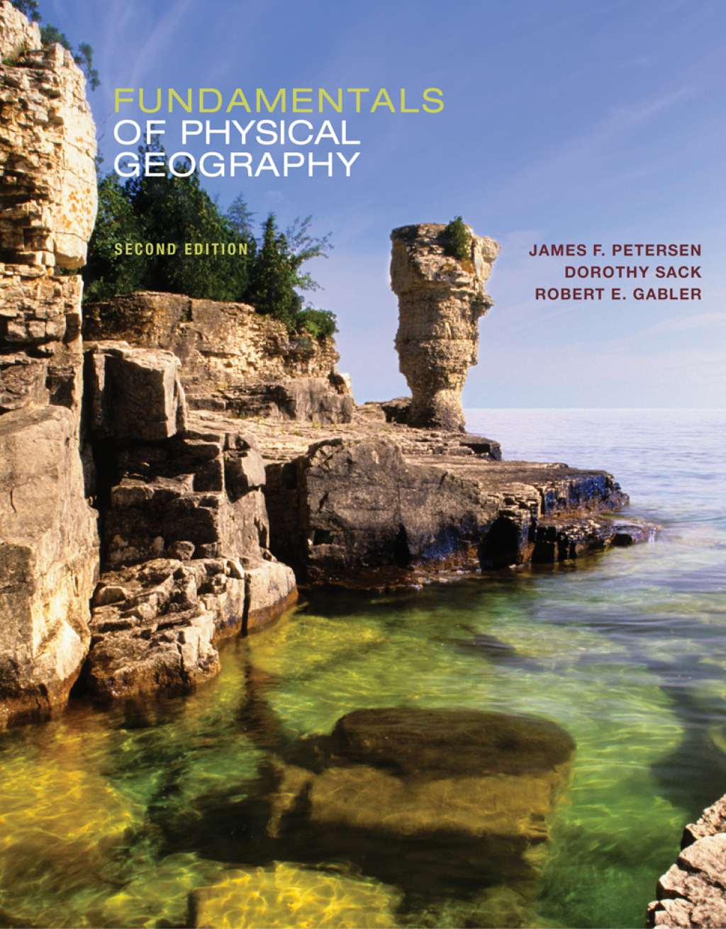 Fundamentals of Physical Geography 2nd Edition