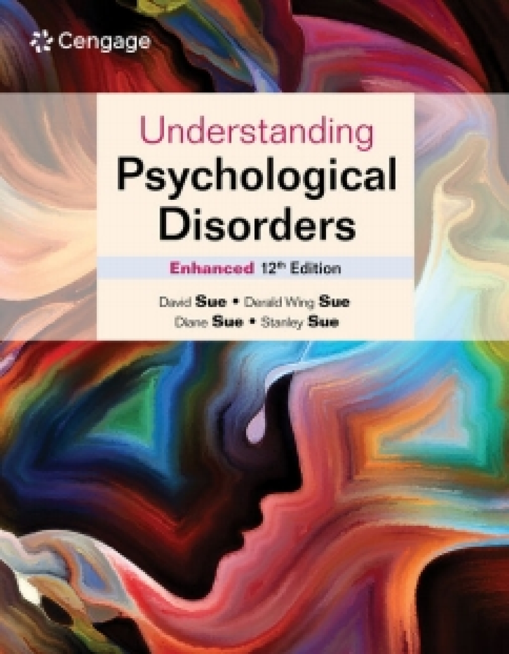 MindTap for Sue's Understanding Psychological Disorders Enhanced, 1 term Instant Access 12th Edition