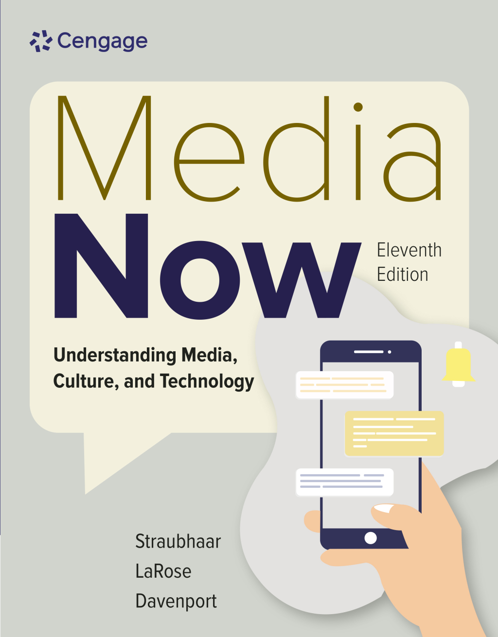Media Now: Understanding Media, Culture, and Technology 11th Edition