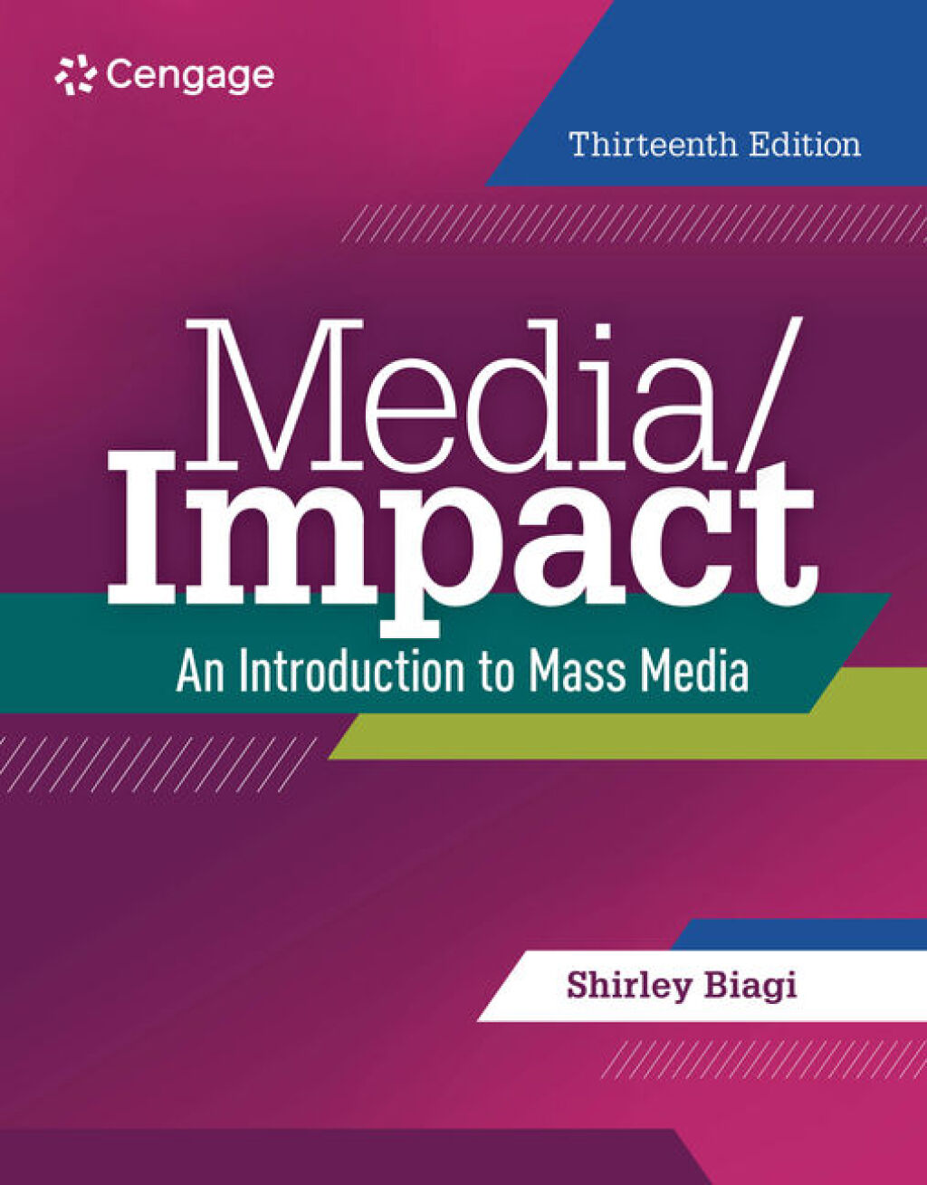 Media/Impact: An Introduction to Mass Media 13th Edition
