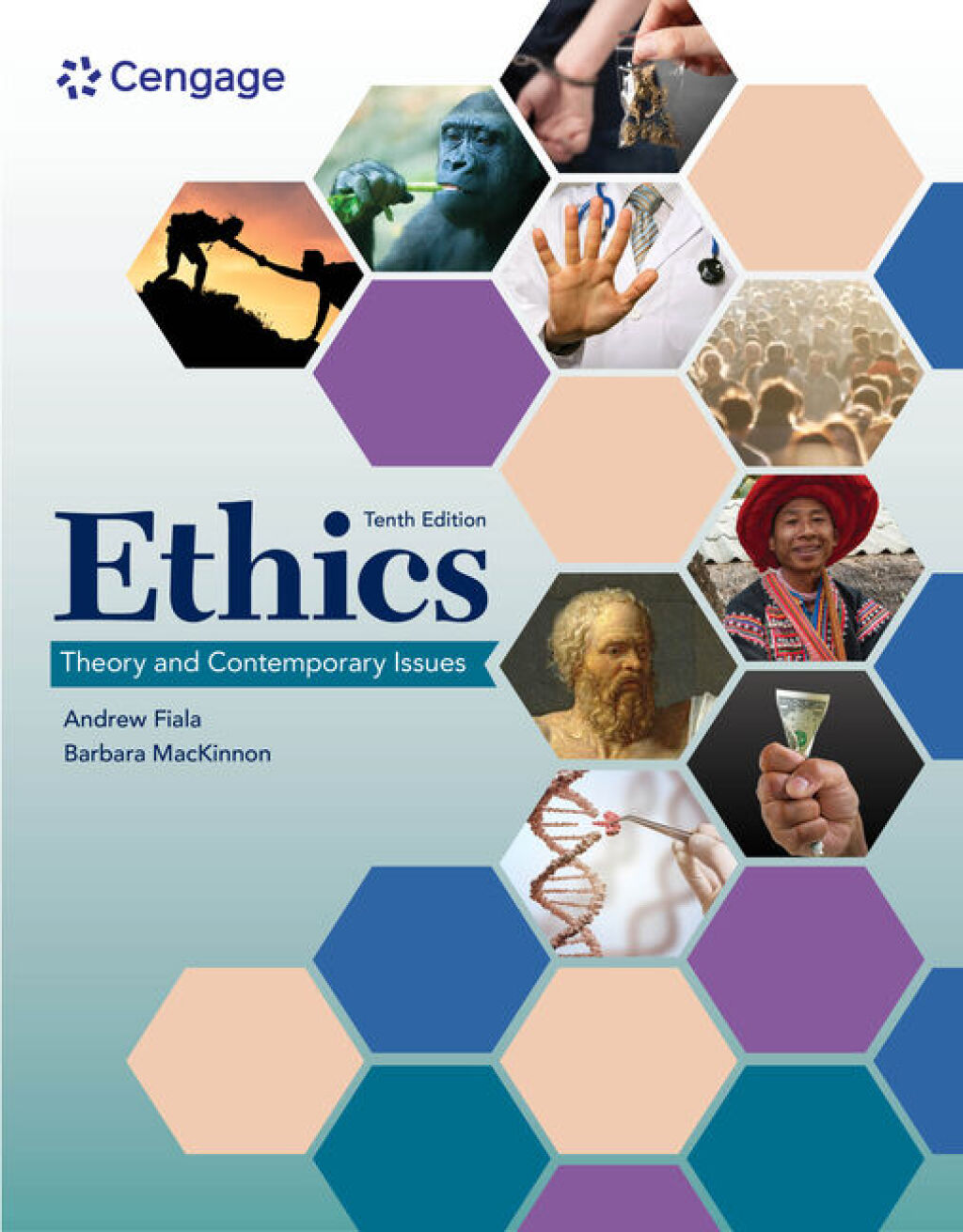 Ethics: Theory and Contemporary Issues 10th Edition