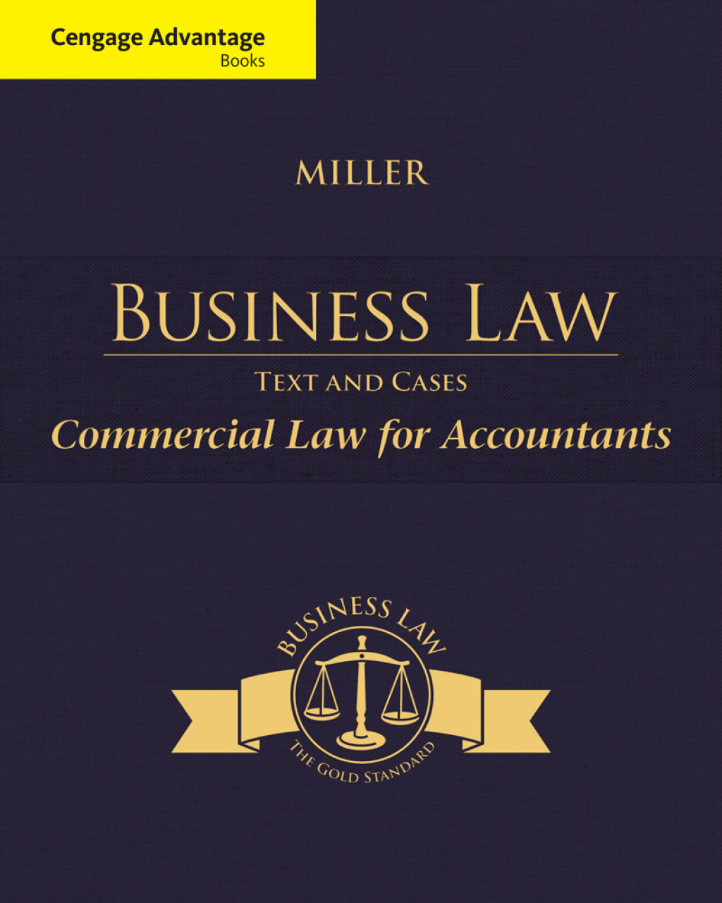 Cengage Advantage Books: Business Law Today, The Essentials: Text and Summarized Cases 13th Edition
