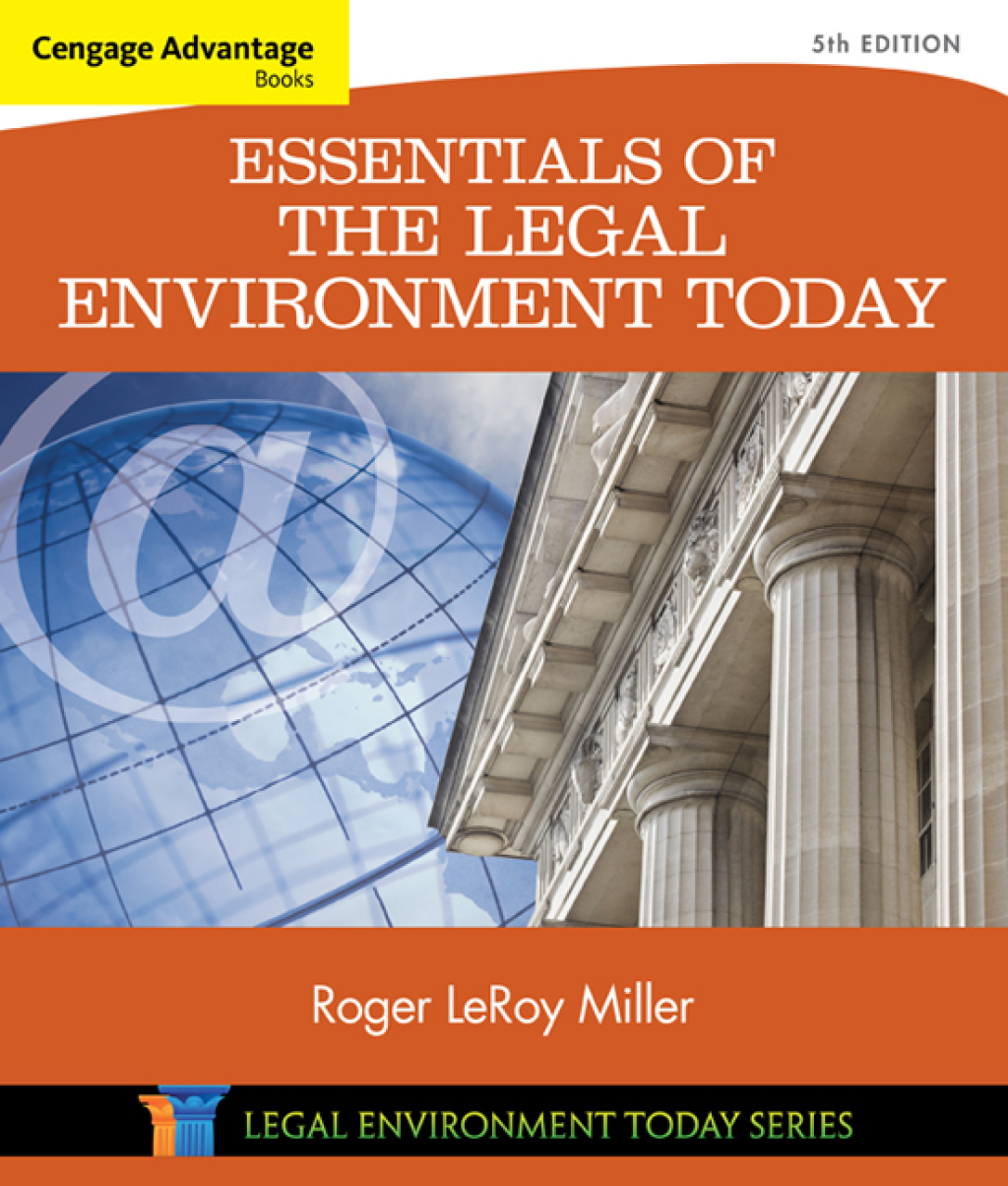 Cengage Advantage Books: Essentials of the Legal Environment Today 5th Edition