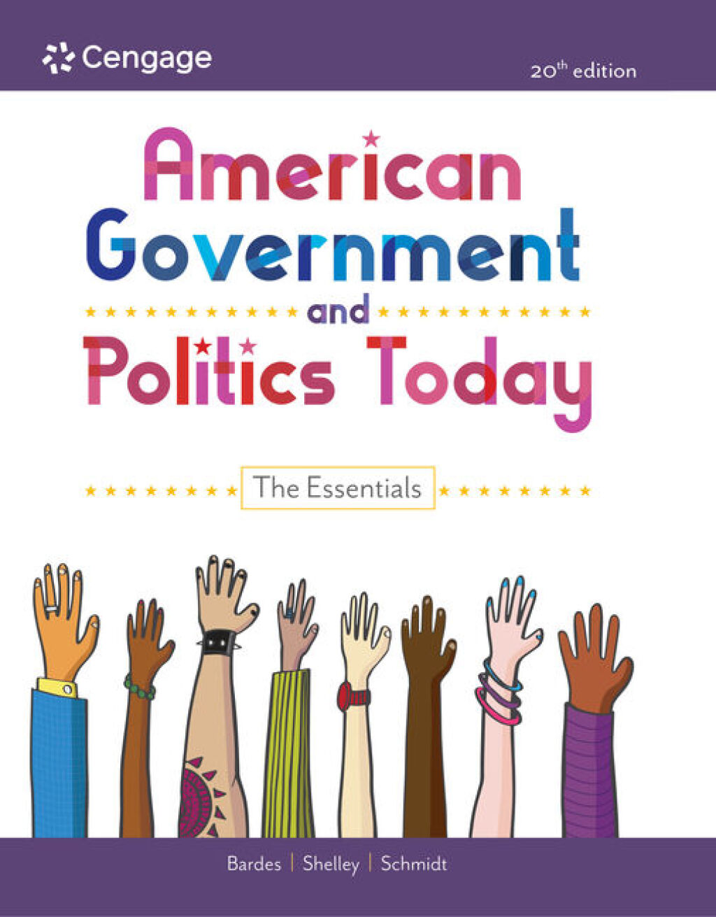 American Government and Politics Today: The Essentials 20th Edition