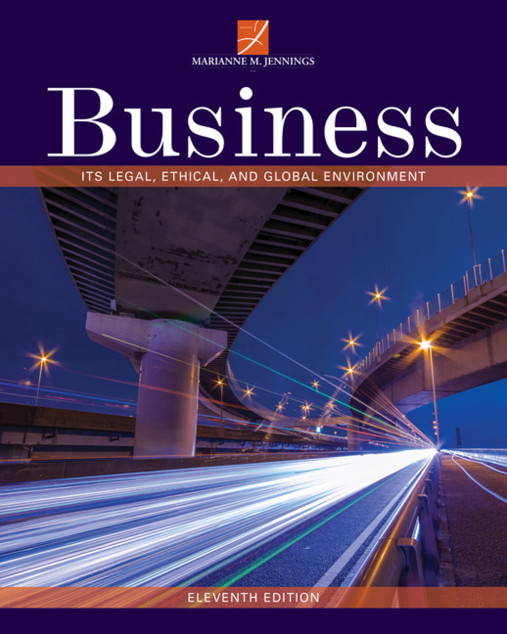 Business: Its Legal, Ethical, and Global Environment 11th Edition