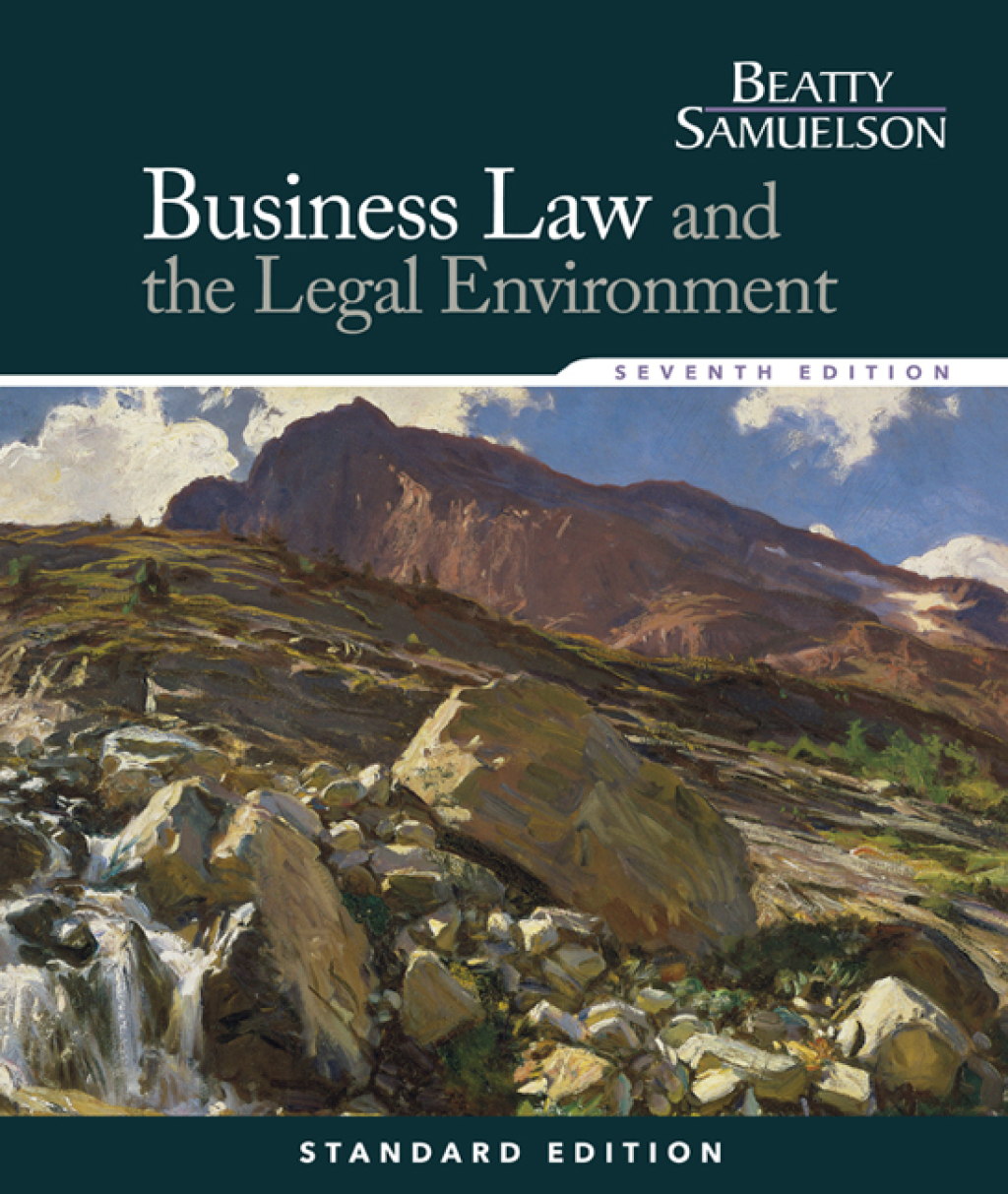 Business Law and the Legal Environment, Standard Edition 7th Edition