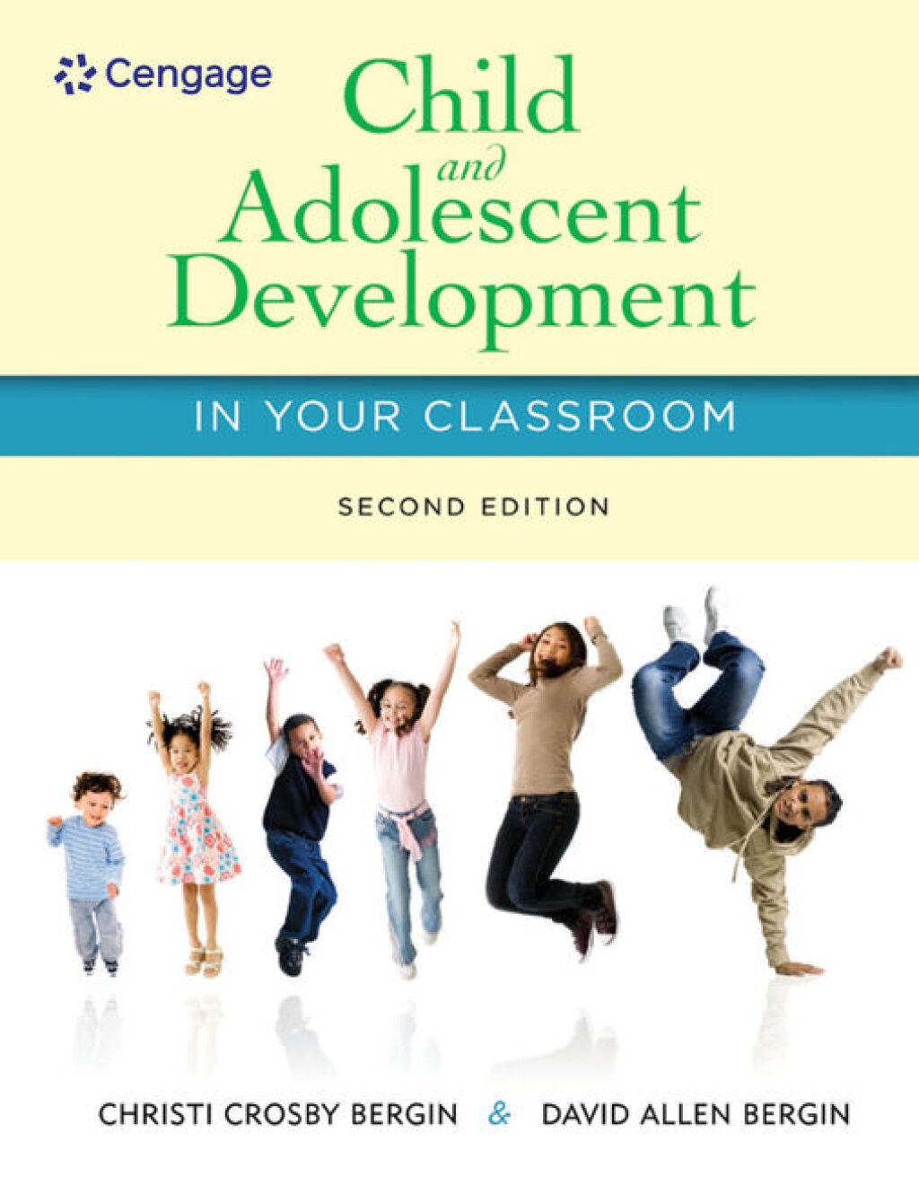 Child and Adolescent Development in Your Classroom 2nd Edition