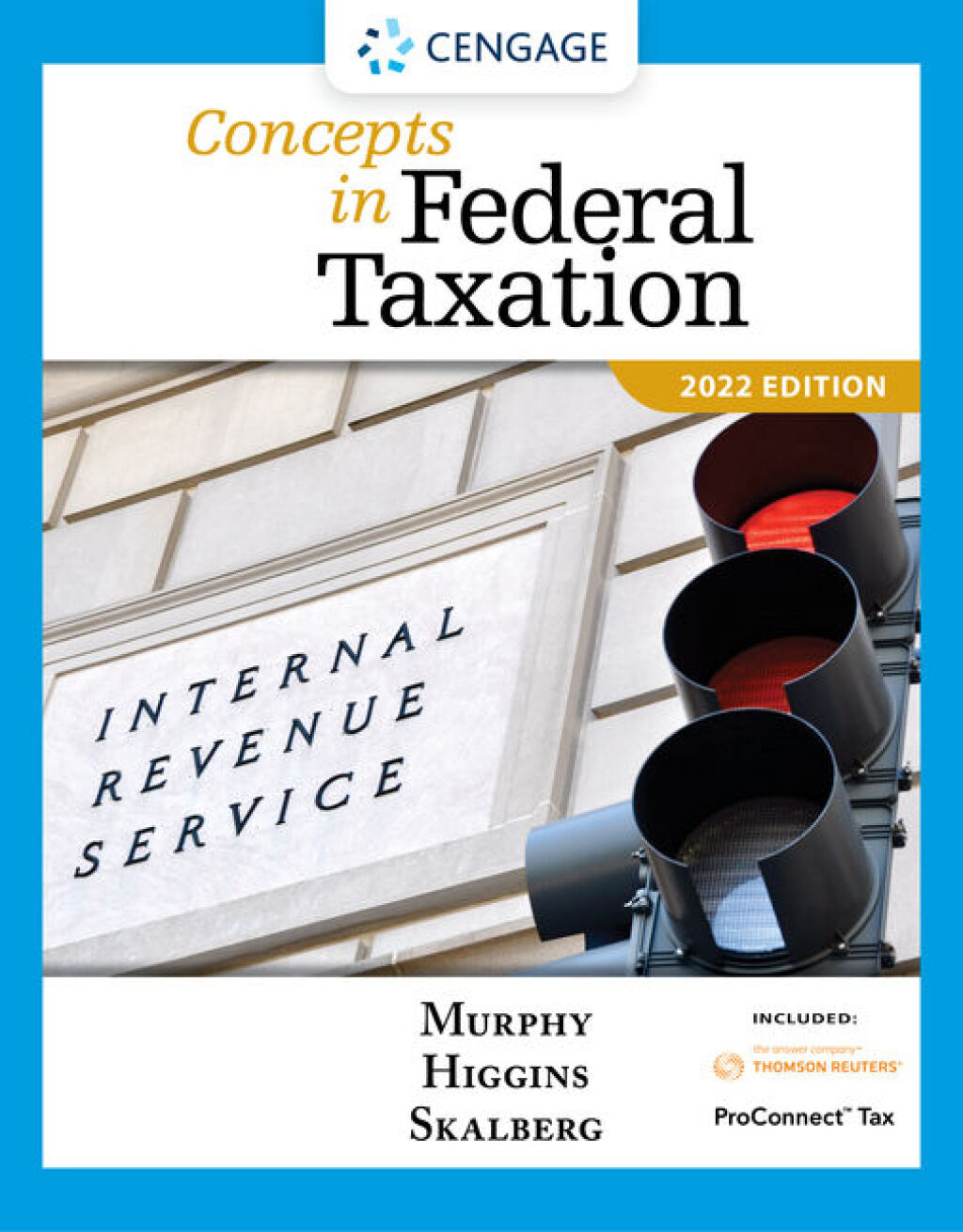 Concepts in Federal Taxation 2022 29th Edition