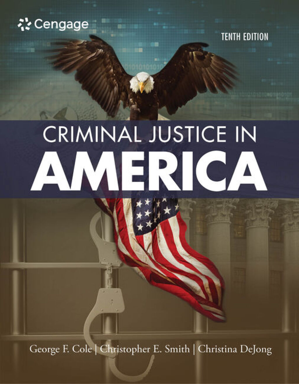 Criminal Justice in America 10th Edition