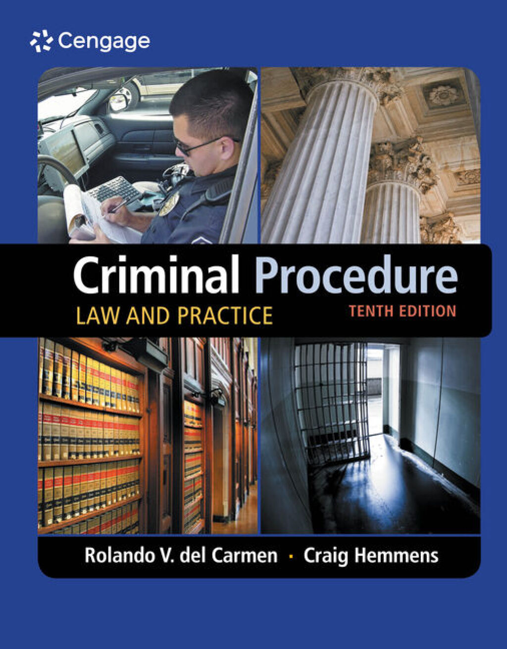 Criminal Procedure: Law and Practice 10th Edition